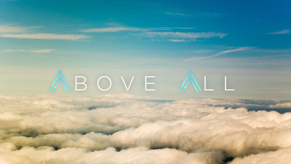 Above All